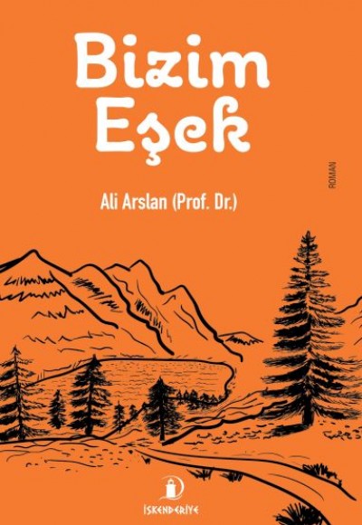 Bizim Eşek Bizim Eşek