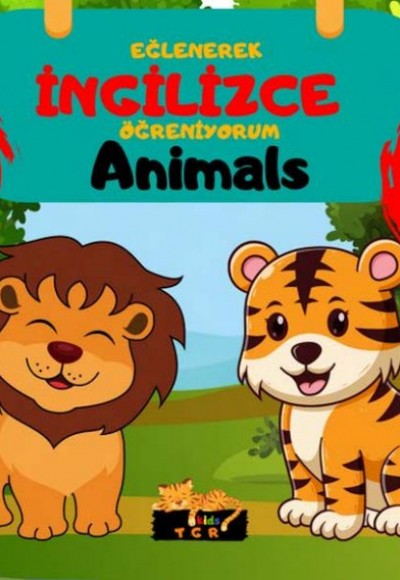 Eğlenerek İngilizce Öğreniyorum - Animals Eğlenerek İngilizce Öğreniyorum - Animals