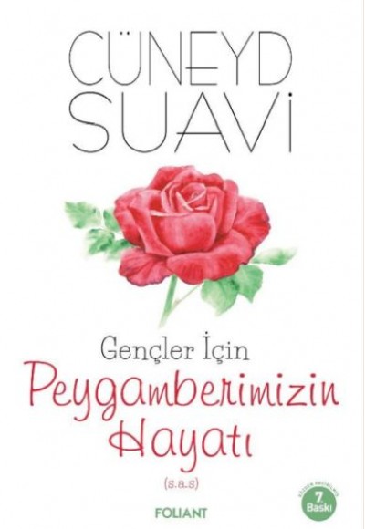 Gençler İçin Peygamberimizin Hayatı Gençler İçin Peygamberimizin Hayatı