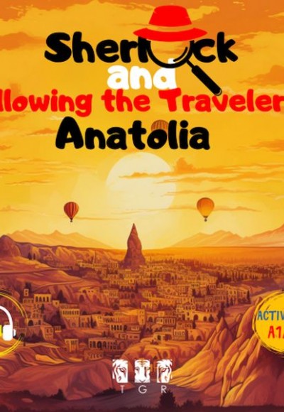 Sherlock and Following the Traveler in Anotolia (İngilizce) Sherlock and Following the Traveler in Anotolia (İngilizce)
