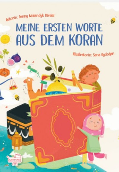 Meıne Ersten Worte Aus Dem Koran Meıne Ersten Worte Aus Dem Koran