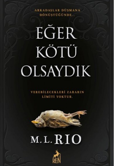 Eğer Kötü Olsaydık Eğer Kötü Olsaydık