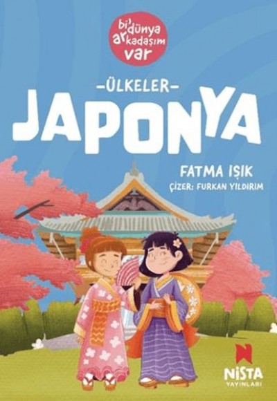 Japonya-Bi' Dünya Arkadaşım Var Japonya-Bi' Dünya Arkadaşım Var