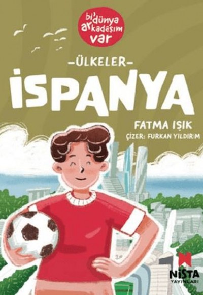 İspanya-Bi' Dünya Arkadaşım Var İspanya-Bi' Dünya Arkadaşım Var