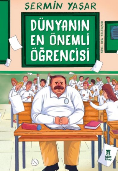 Dünyanın En Önemli Öğrencisi Dünyanın En Önemli Öğrencisi
