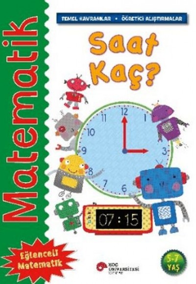 Matematik - Saat Kaç? Matematik - Saat Kaç?