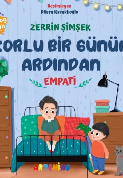 Zorlu Bir Günün Ardından - Empati Zorlu Bir Günün Ardından - Empati