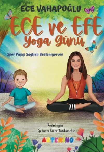 Ece ve Efe Yoga Günü Ece ve Efe Yoga Günü