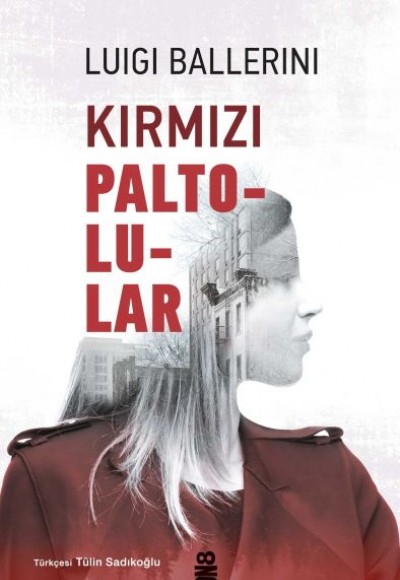 Kırmızı Paltolular Kırmızı Paltolular