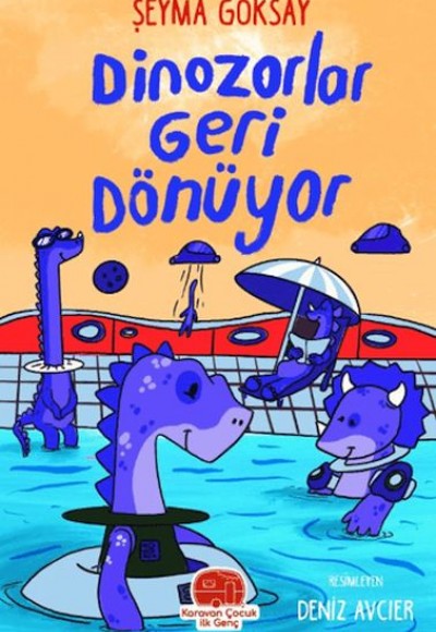 Dinozorlar Geri Dönüyor Dinozorlar Geri Dönüyor