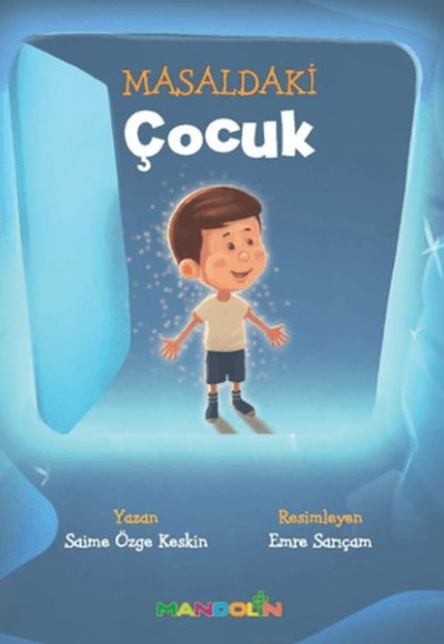 Masaldaki Çocuk Masaldaki Çocuk