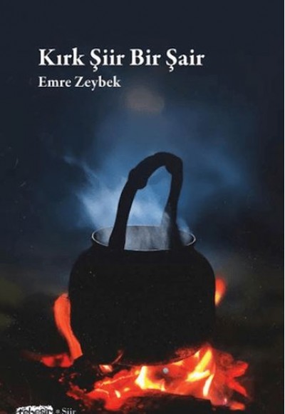 Kırk Şiir Bir Şair Kırk Şiir Bir Şair