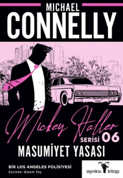 Masumiyet Yasası - Mickey Haller Serisi 6 Masumiyet Yasası - Mickey Haller Serisi 6