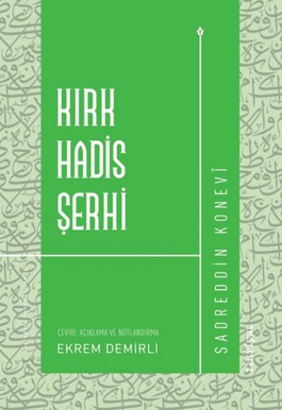Kırk Hadis Şerhi Kırk Hadis Şerhi