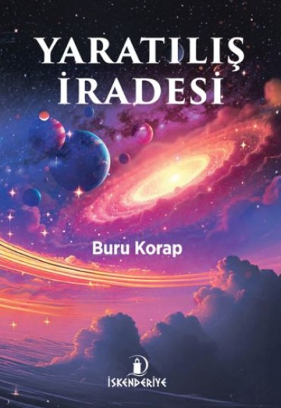 Yaratılış İradesi Yaratılış İradesi