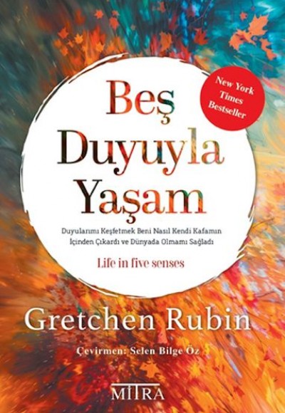 Beş Duyuyla Yaşam Beş Duyuyla Yaşam