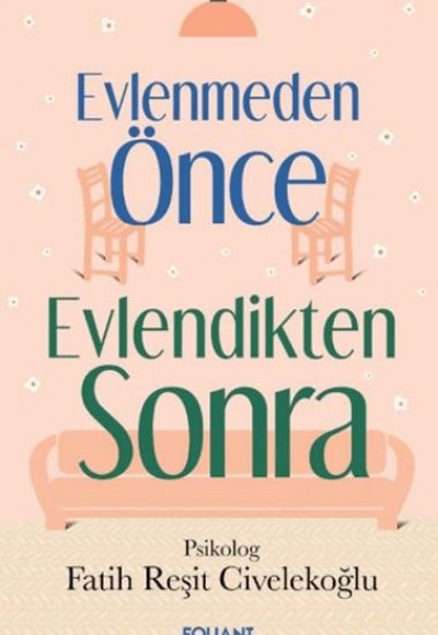 Evlenmeden Önce Evlendikten Sonra Evlenmeden Önce Evlendikten Sonra