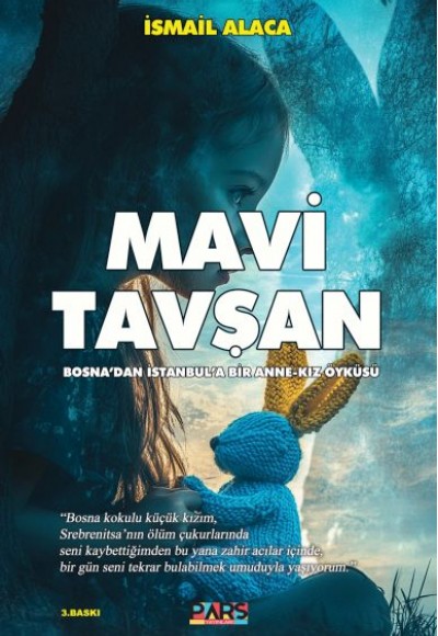 Mavi Tavşan Mavi Tavşan