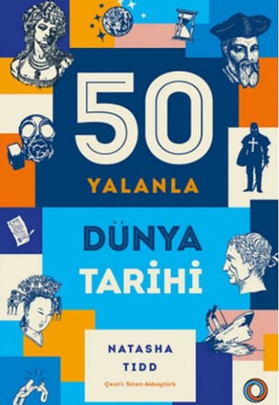 50 Yalanla Kısa Dünya Tarihi 50 Yalanla Kısa Dünya Tarihi