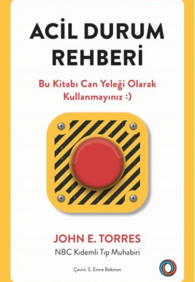 Acil Durum Rehberi Acil Durum Rehberi