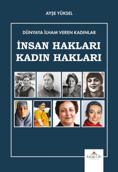 Dünyaya İlham Veren Kadınlar İnsan Hakları-Kadın Hakları Dünyaya İlham Veren Kadınlar İnsan Hakları-Kadın Hakları