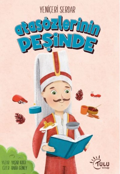 Yeniçeri Serdar Atasözleri Peşinde Yeniçeri Serdar Atasözleri Peşinde