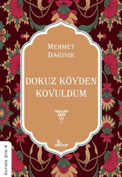 Dokuz Köyden Kovuldum Dokuz Köyden Kovuldum