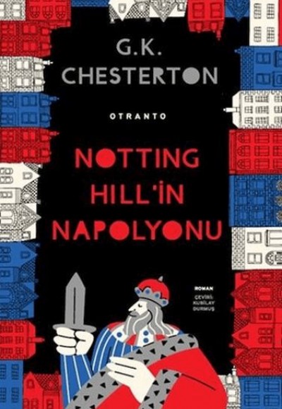 Notting Hill'in Napolyonu Notting Hill'in Napolyonu