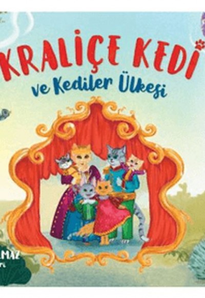 Kraliçe Kedi ve Kediler Ülkesi Kraliçe Kedi ve Kediler Ülkesi