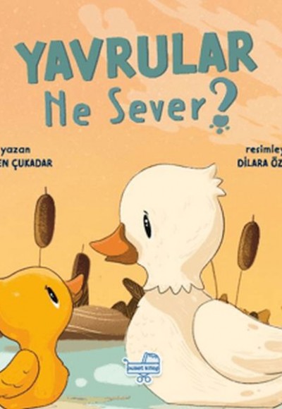 Yavrular Ne Sever? Yavrular Ne Sever?