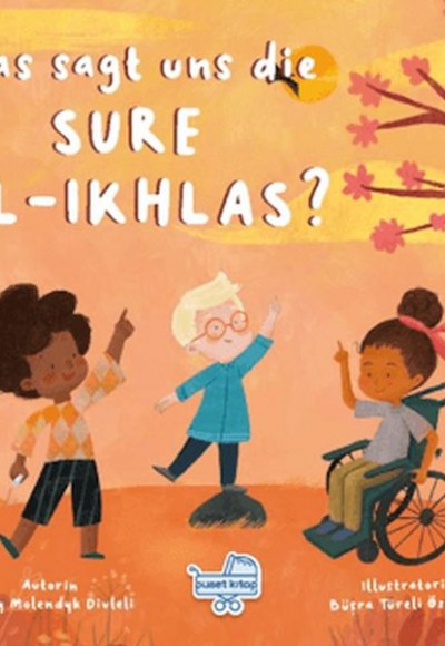 Was sagt uns die Sure Al-Ikhlas? (Almanca İhlas Suresi Bize Ne Anlatıyor?) Was sagt uns die Sure Al-Ikhlas? (Almanca İhlas Suresi Bize Ne Anlatıyor?)