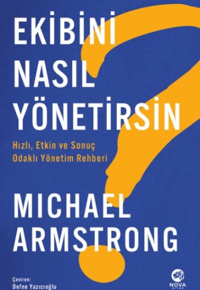 Ekibini Nasıl Yönetirsin? Ekibini Nasıl Yönetirsin?