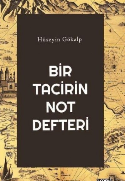 Bir Tacirin Not Defteri Bir Tacirin Not Defteri