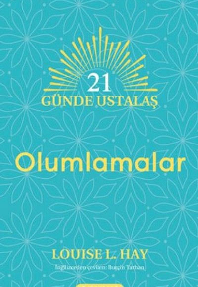 21 Günde Ustalaş - Olumlamalar