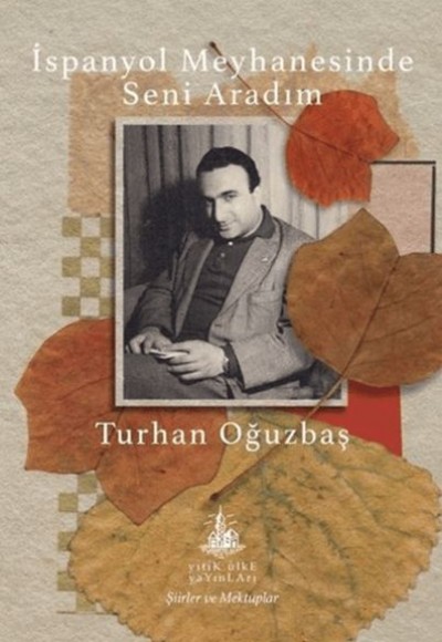 İspanyol Meyhanesinde Seni Aradım İspanyol Meyhanesinde Seni Aradım