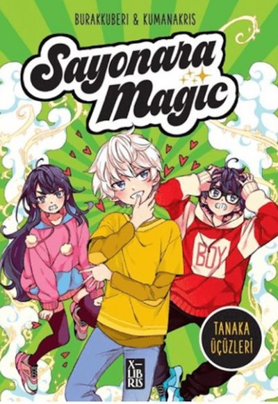 Sayonara Magic 1-Tanaka Üçüzleri Sayonara Magic 1-Tanaka Üçüzleri