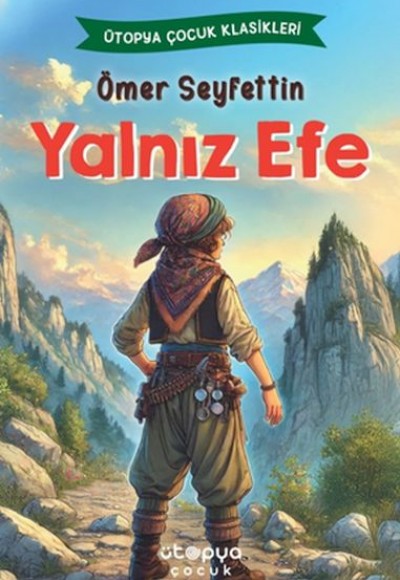 Yalnız Efe Yalnız Efe