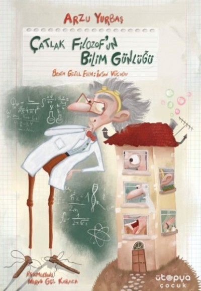 Çatlak Filozof’un Bilim Günlüğü 1 – Benim Güzel Evim: İnsan Vücudu Çatlak Filozof’un Bilim Günlüğü 1 – Benim Güzel Evim: İnsan Vücudu