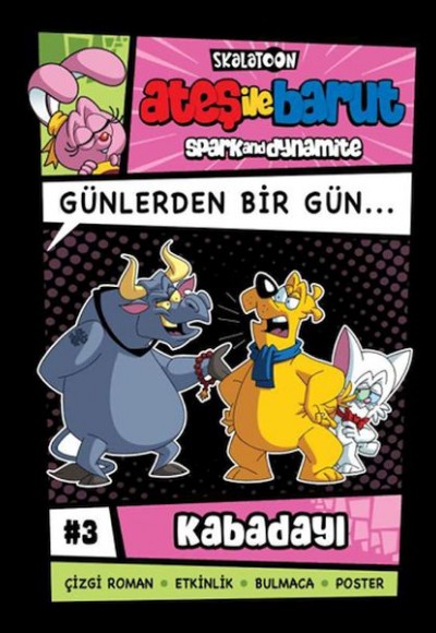 Ateş İle Barut Günlerden Bir Gün 3 - Kabadayı Ateş İle Barut Günlerden Bir Gün 3 - Kabadayı