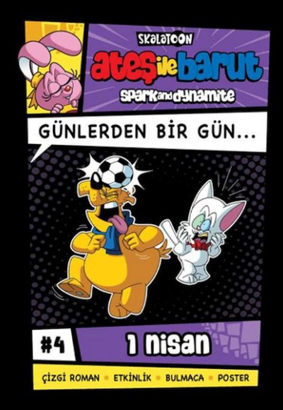 Ateş İle Barut Günlerden Bir Gün 4 - Günlerden Bir Gün Ateş İle Barut Günlerden Bir Gün 4 - Günlerden Bir Gün