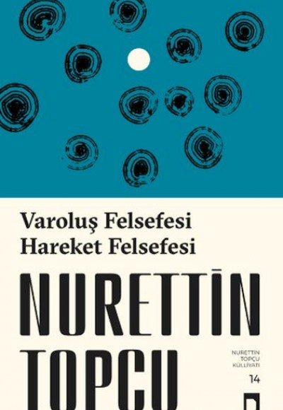 Varoluş Felsefesi /Hareket Felsefesi