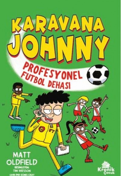 Karavana Johnny 4: Profesyonel Futbol Dehası Karavana Johnny 4: Profesyonel Futbol Dehası