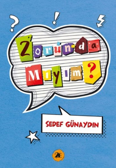 Zorunda Mıyım? Zorunda Mıyım?