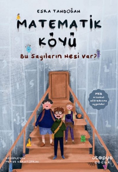 Matematik Köyü - Bu Sayıların Nesi Var? Matematik Köyü - Bu Sayıların Nesi Var?