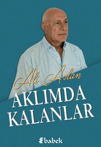 Aklımda Kalanlar Aklımda Kalanlar