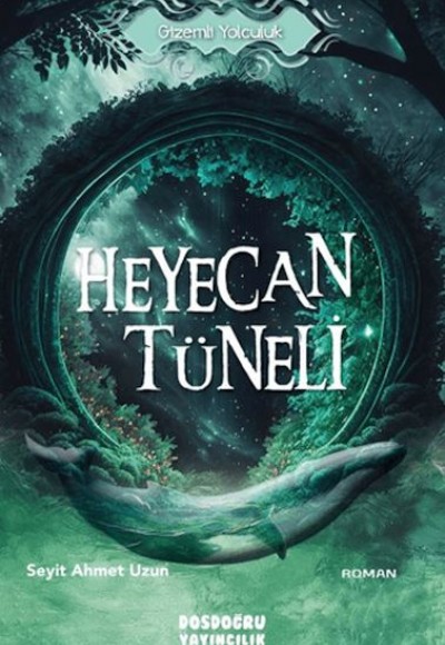 Heyecan Tüneli Heyecan Tüneli