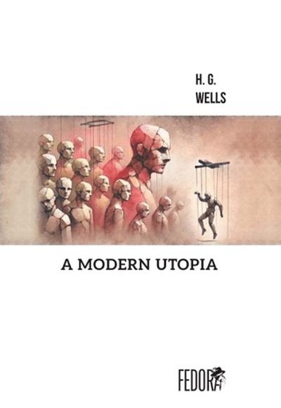 A Modern Utopia A Modern Utopia