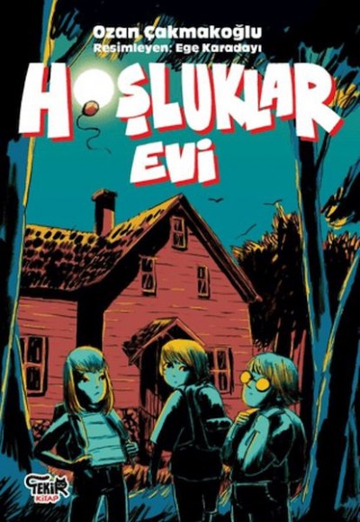 Hoşluklar Evi Hoşluklar Evi