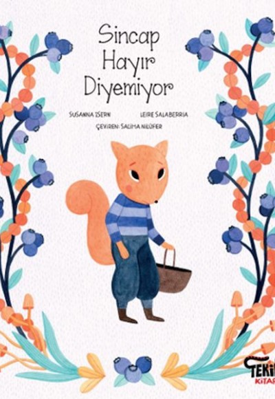 Sincap Hayır Diyemiyor Sincap Hayır Diyemiyor