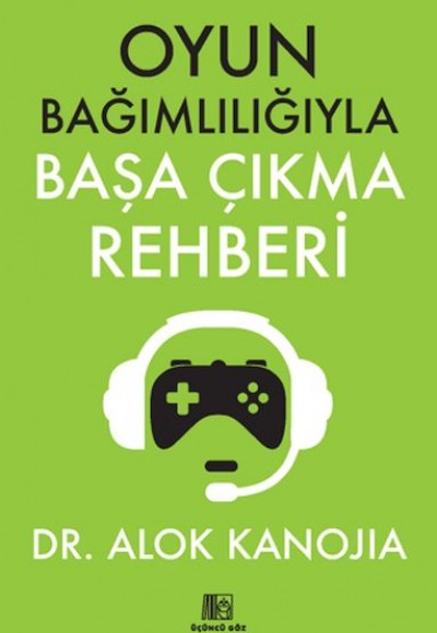 Oyun Bağımlılığıyla Başa Çıkma Rehberi Oyun Bağımlılığıyla Başa Çıkma Rehberi